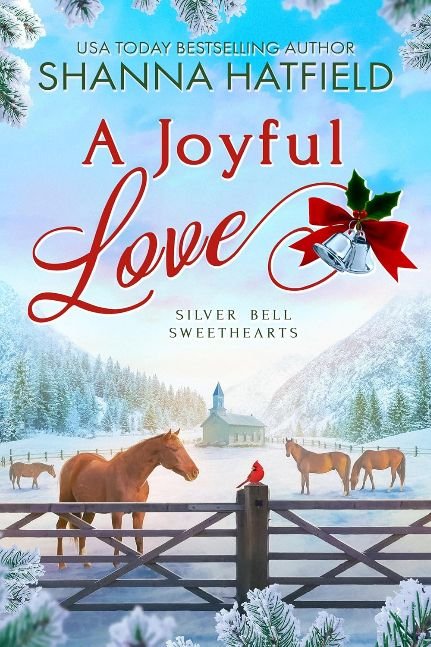 A Joyful Love: Wholesome Holiday Western Romance (Silver Bell Sweethearts Book 2)